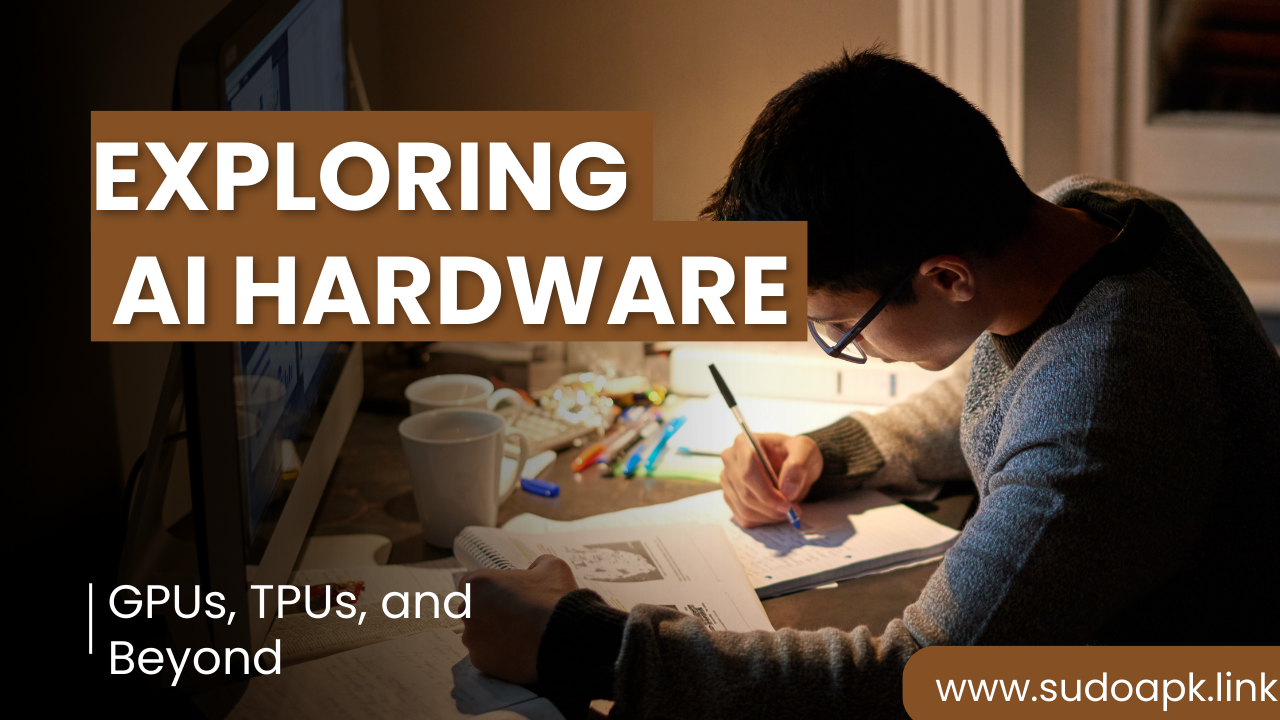 Exploring AI Hardware: GPUs, TPUs, and Beyond